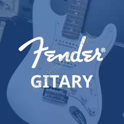 Gitary Fender