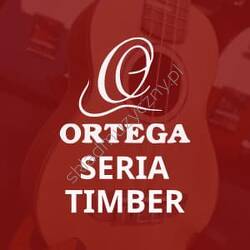 Ortega Timber Series